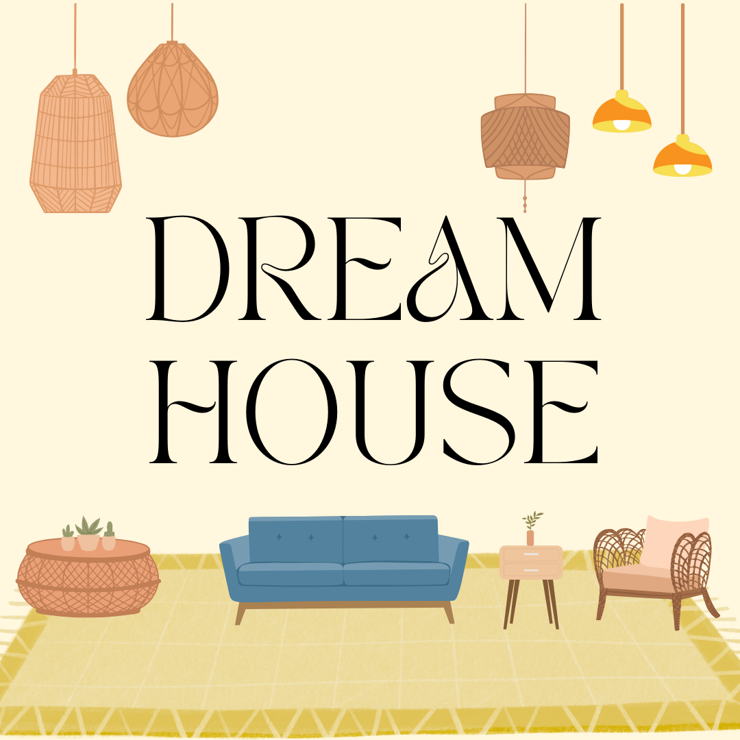 Dream House